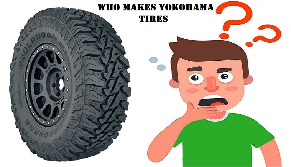 Who Makes Yokohama Tires