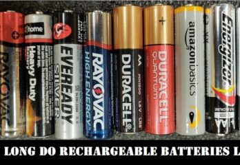 How Long Do Rechargeable Batteries Last
